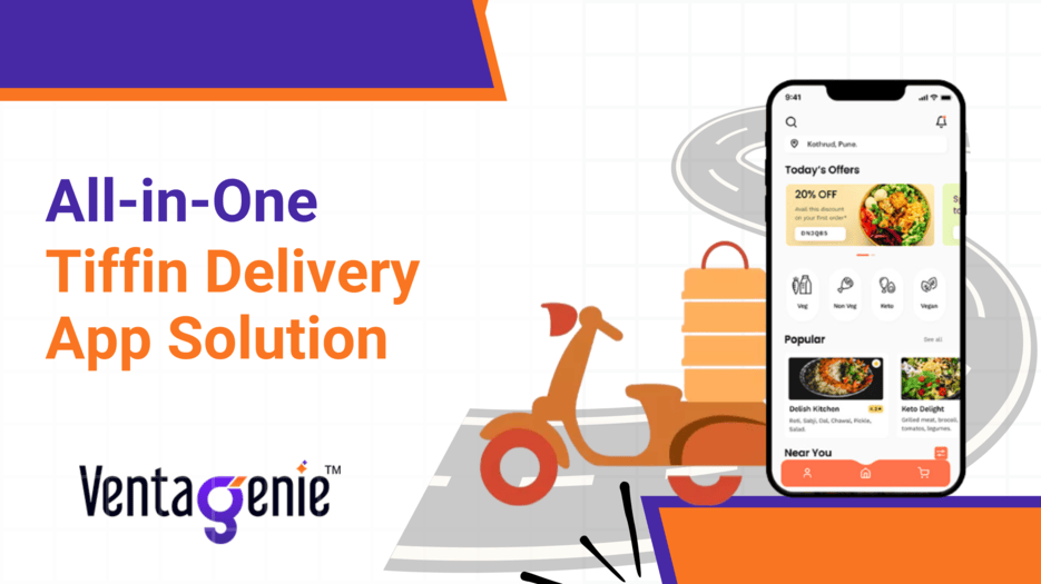 Grow Your Tiffin Business Faster with Our All-in-One Delivery Software